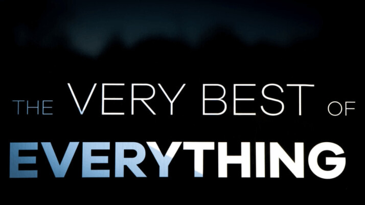 The very best of everything